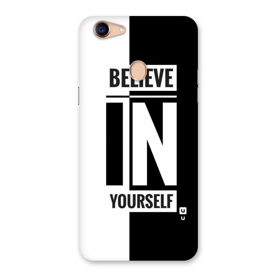 Believe Yourself Black Back Case for Oppo F5 Youth