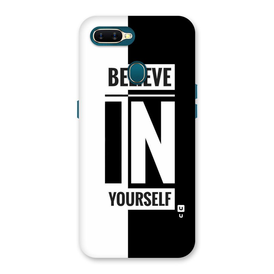 Believe Yourself Black Back Case for Oppo A11k