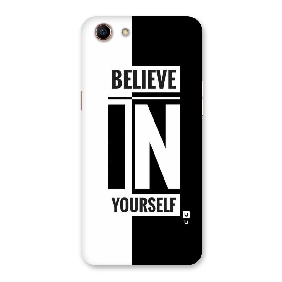 Believe Yourself Black Back Case for Oppo A83 (2018)