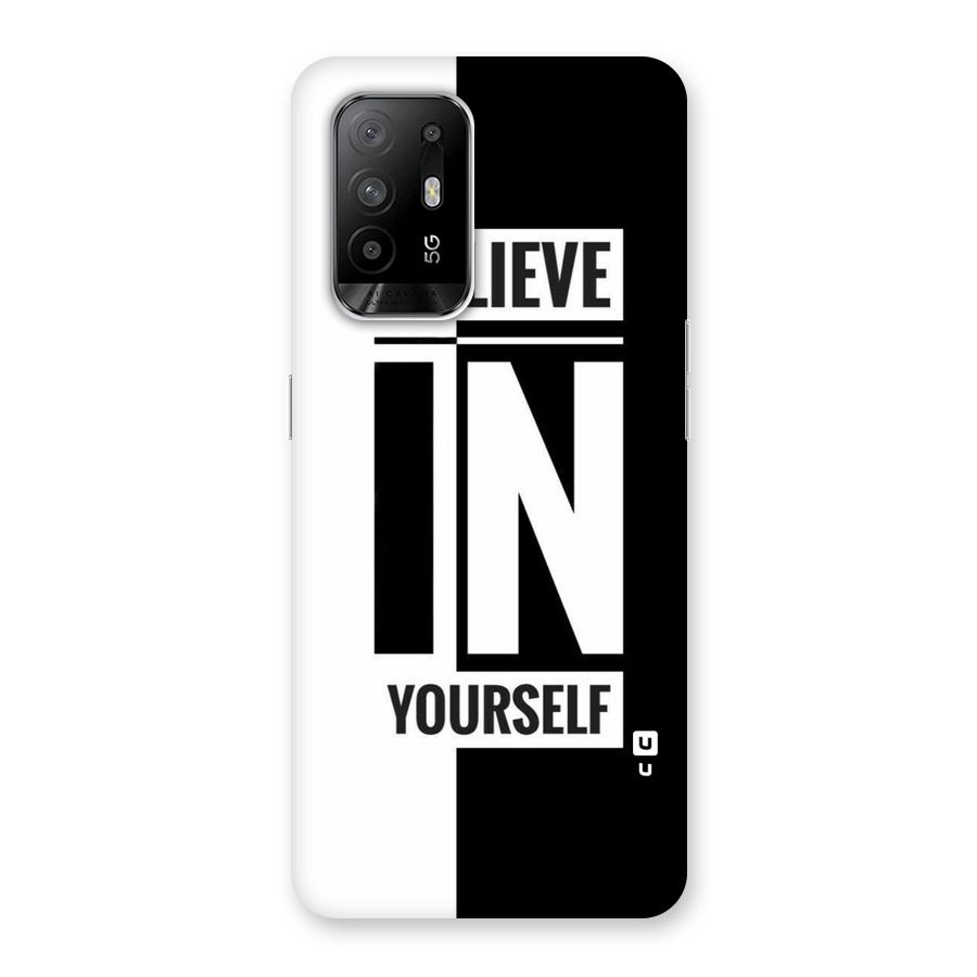 Believe Yourself Black Back Case for Oppo F19 Pro Plus 5G
