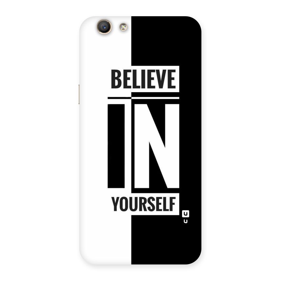 Believe Yourself Black Back Case for Oppo F1s