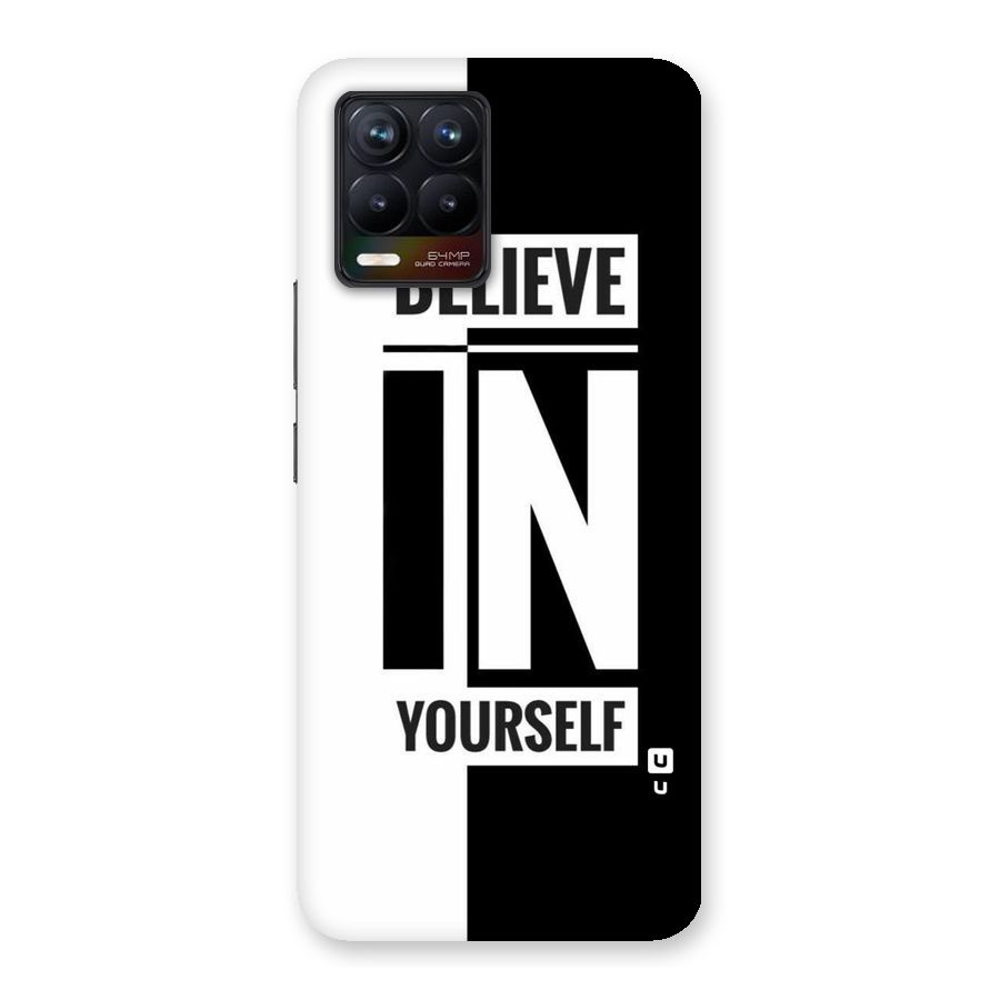 Believe Yourself Black Back Case for Realme 8