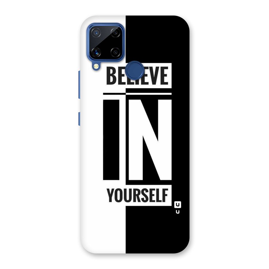 Believe Yourself Black Back Case for Realme C15