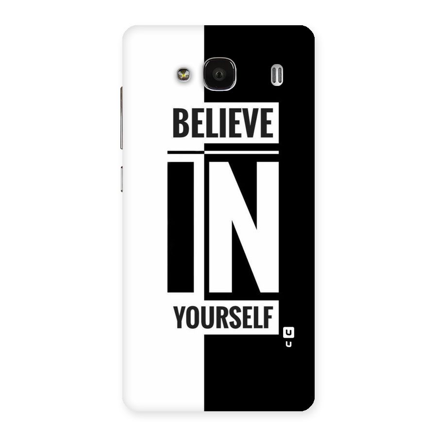 Believe Yourself Black Back Case for Redmi 2s