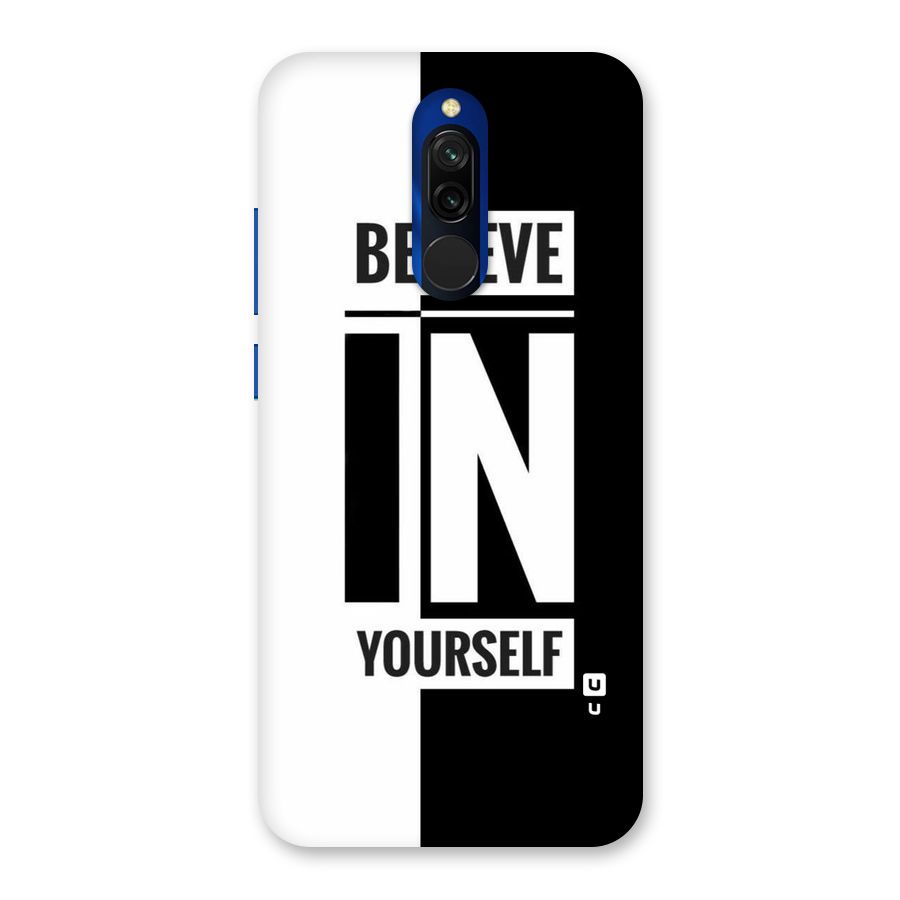 Believe Yourself Black Back Case for Redmi 8