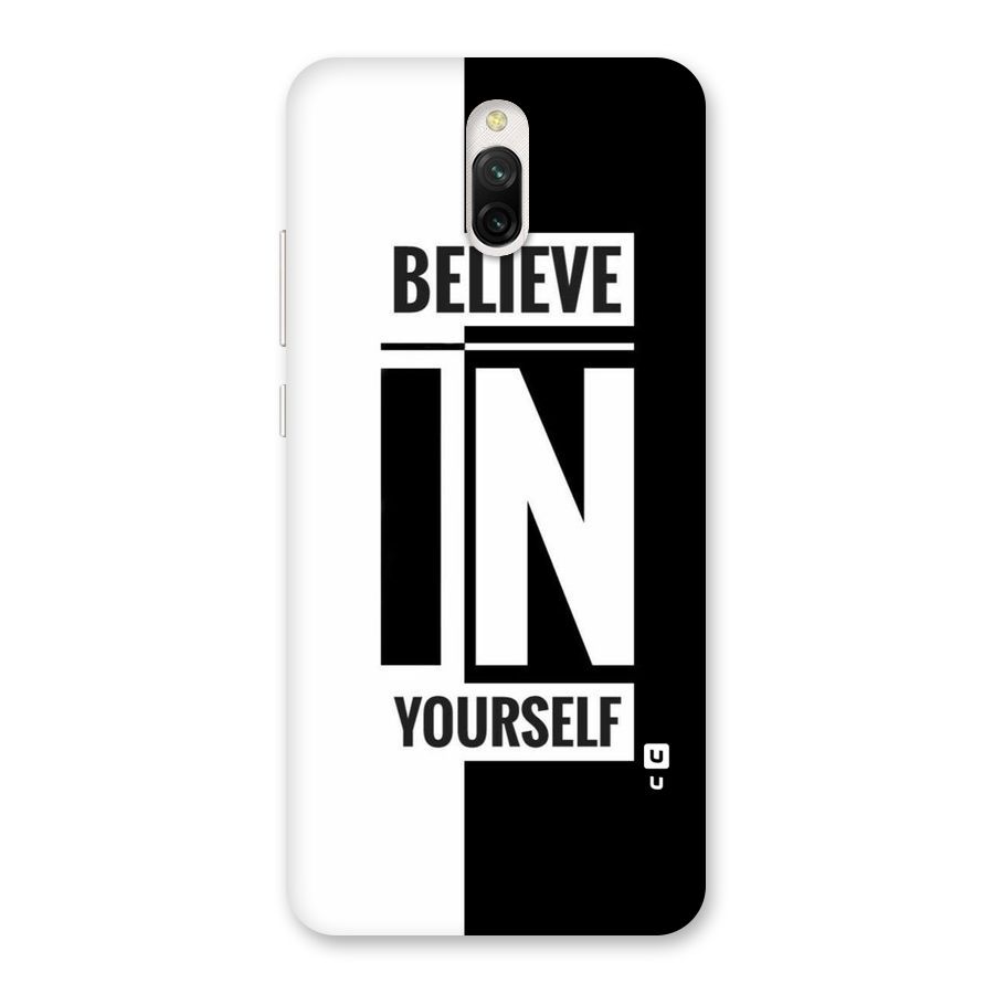 Believe Yourself Black Back Case for Redmi 8A Dual