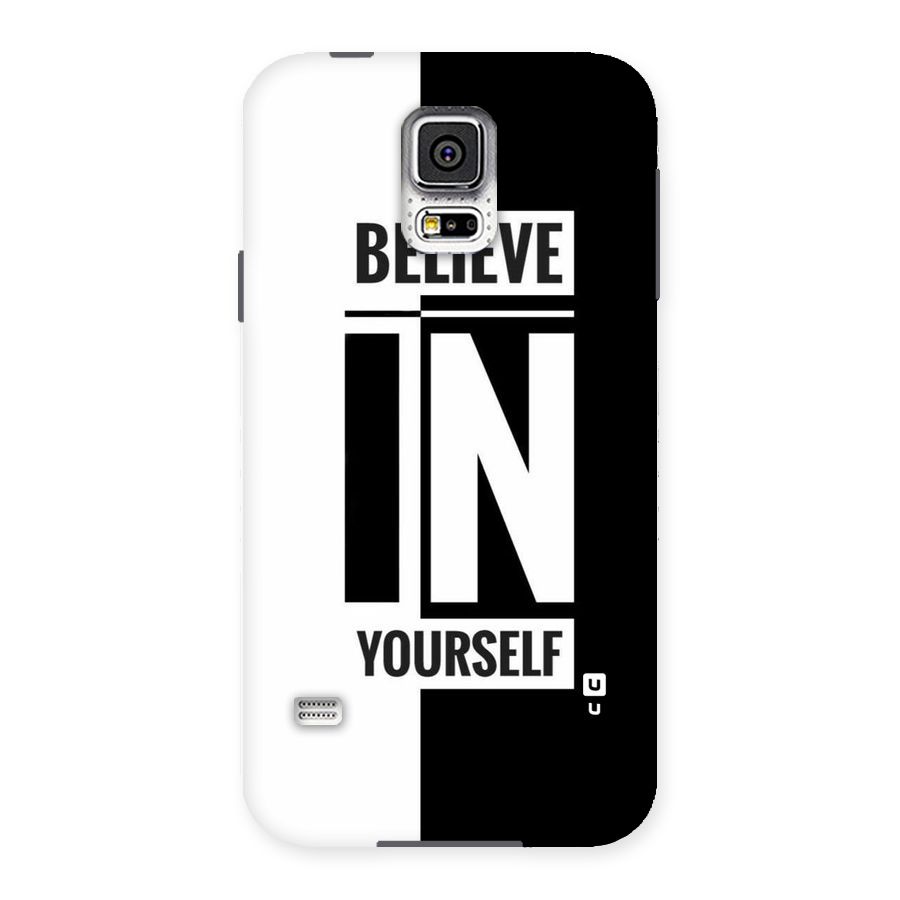 Believe Yourself Black Back Case for Samsung Galaxy S5