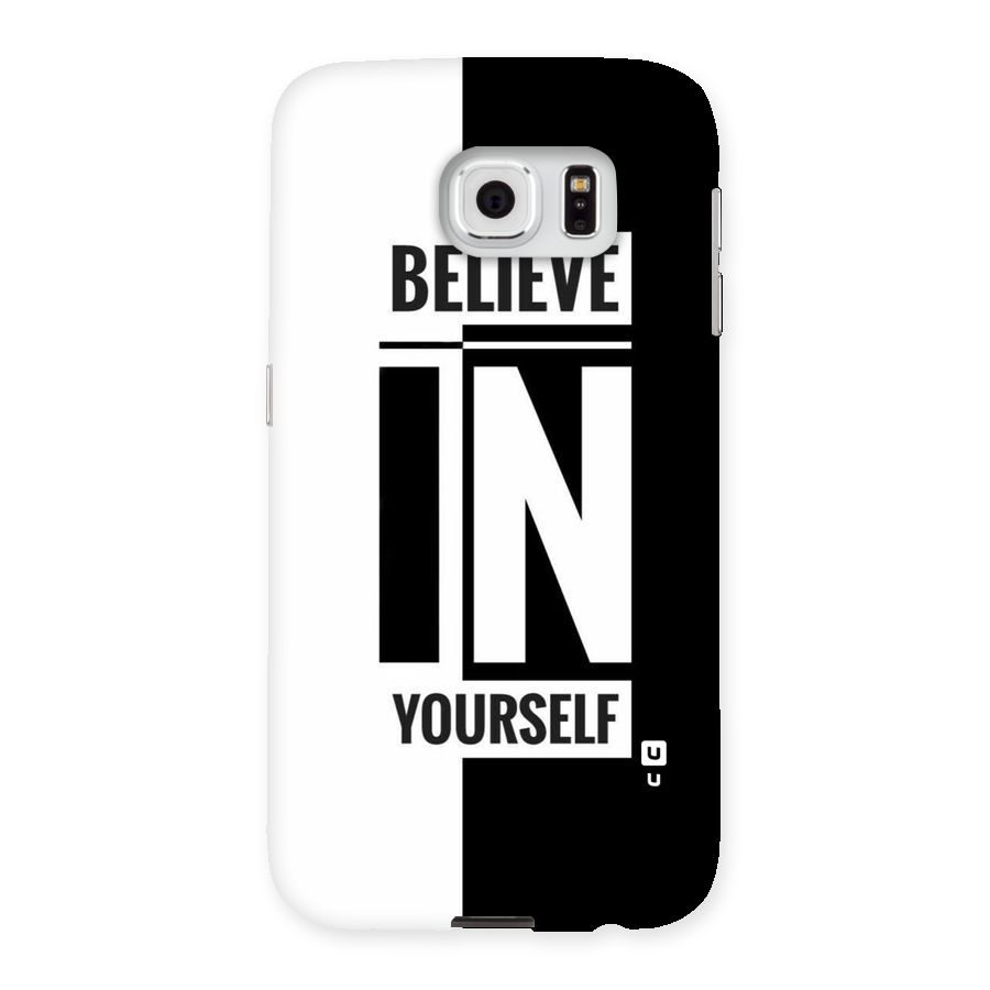 Believe Yourself Black Back Case for Samsung Galaxy S6
