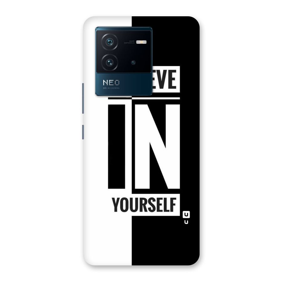 Believe Yourself Black Back Case for Vivo iQOO Neo 6 5G