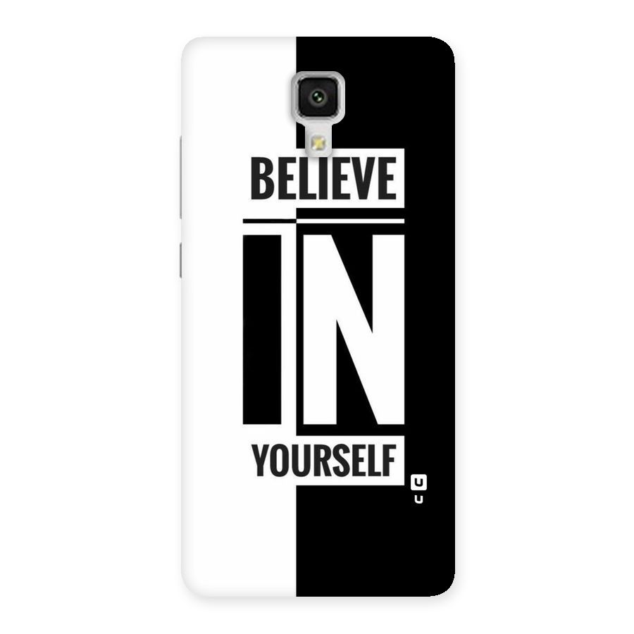 Believe Yourself Black Back Case for Xiaomi Mi 4