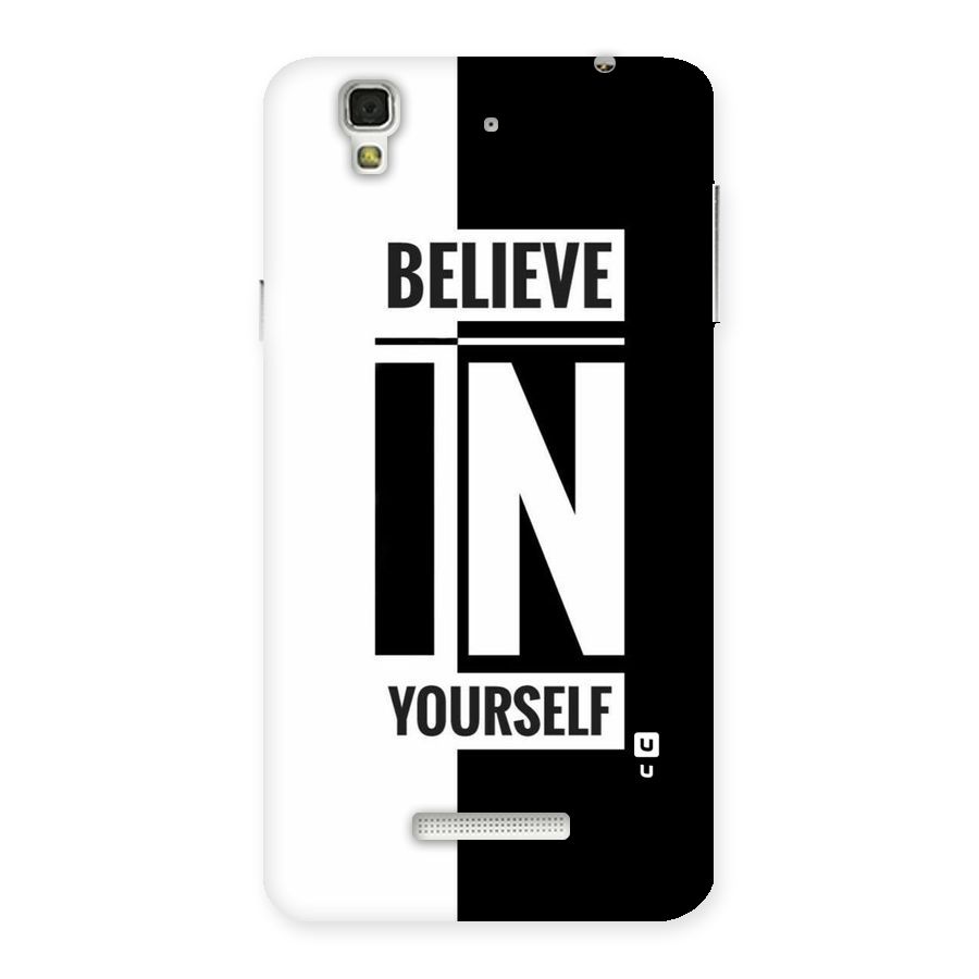 Believe Yourself Black Back Case for YU Yureka Plus
