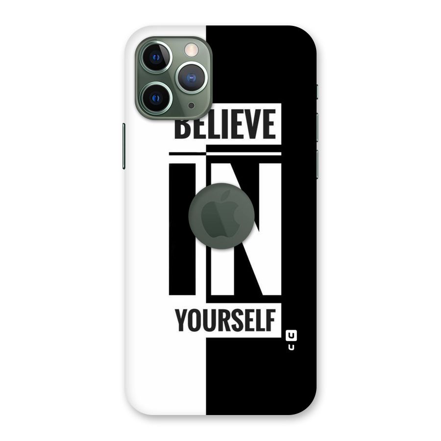 Believe Yourself Black Back Case for iPhone 11 Pro Logo  Cut