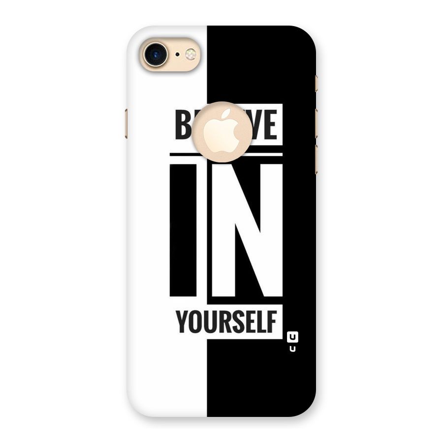 Believe Yourself Black Back Case for iPhone 7 Logo Cut