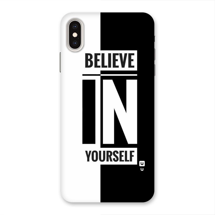 Believe Yourself Black Back Case for iPhone XS Max