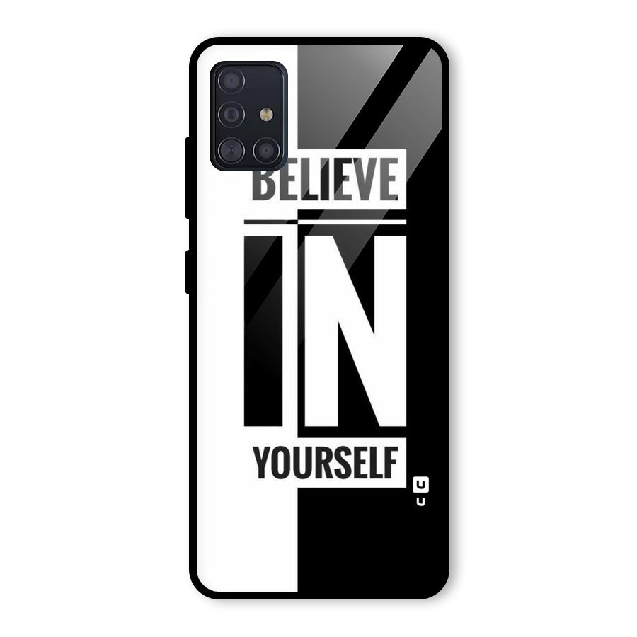 Believe Yourself Black Glass Back Case for Galaxy A51