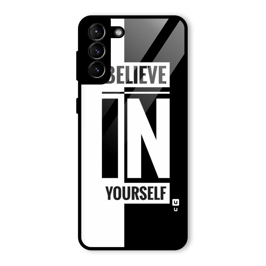 Believe Yourself Black Glass Back Case for Galaxy S21 Plus