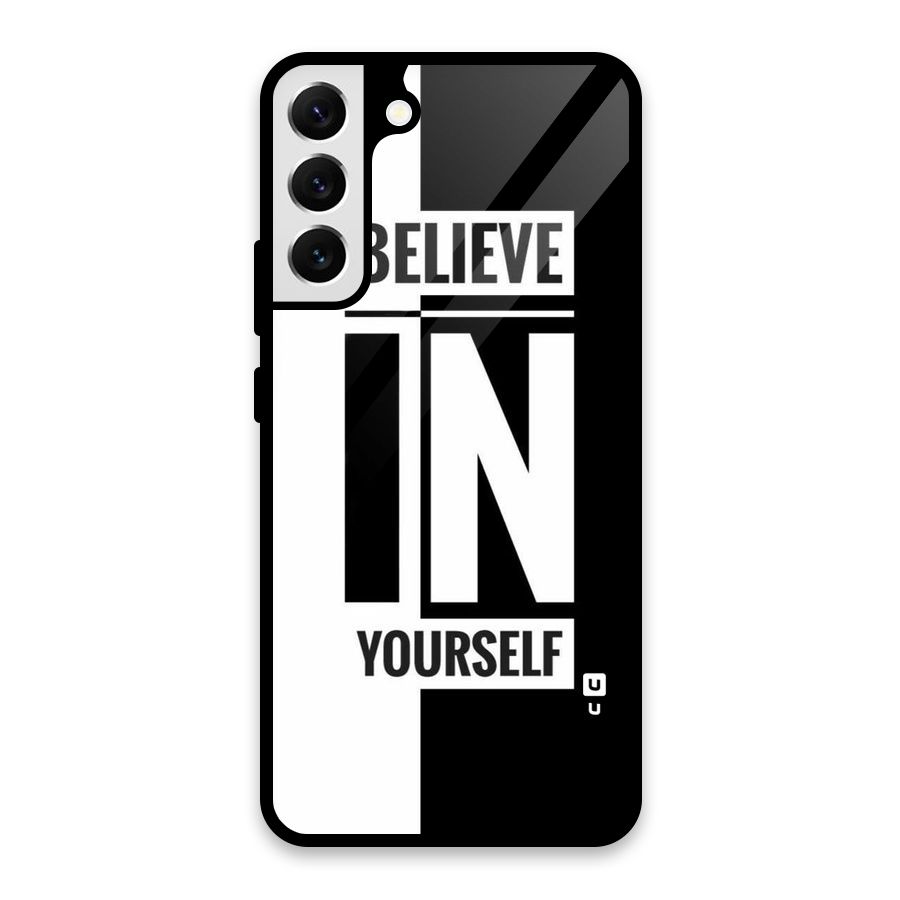 Believe Yourself Black Glass Back Case for Galaxy S22 Plus 5G