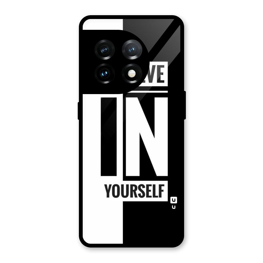 Believe Yourself Black Glass Back Case for OnePlus 11