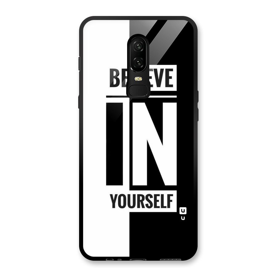 Believe Yourself Black Glass Back Case for OnePlus 6