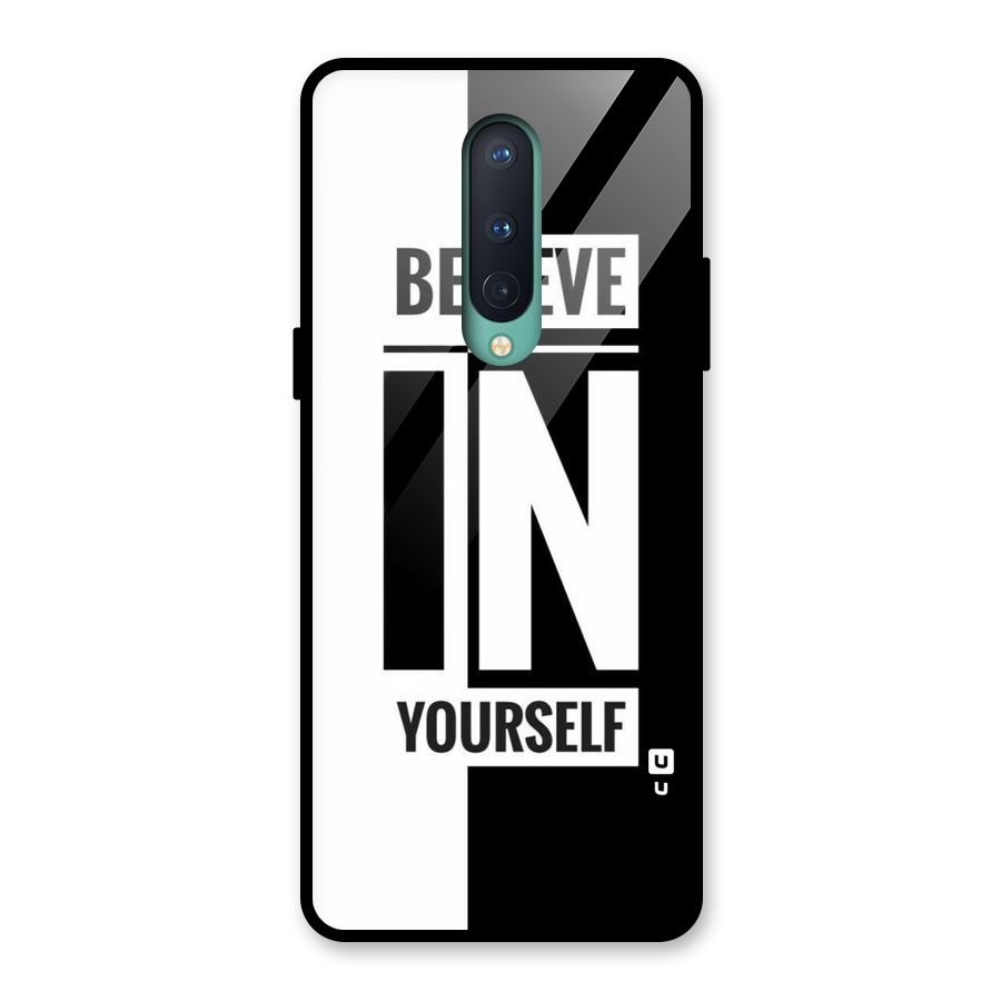 Believe Yourself Black Glass Back Case for OnePlus 8