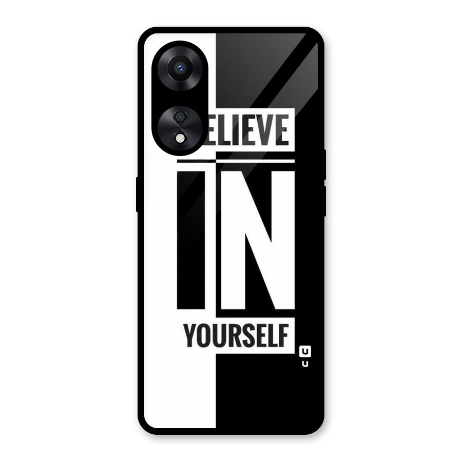Believe Yourself Black Glass Back Case for Oppo A78