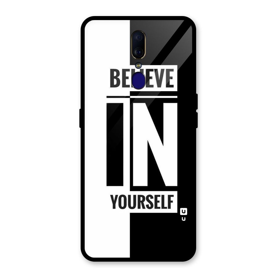 Believe Yourself Black Glass Back Case for Oppo F11