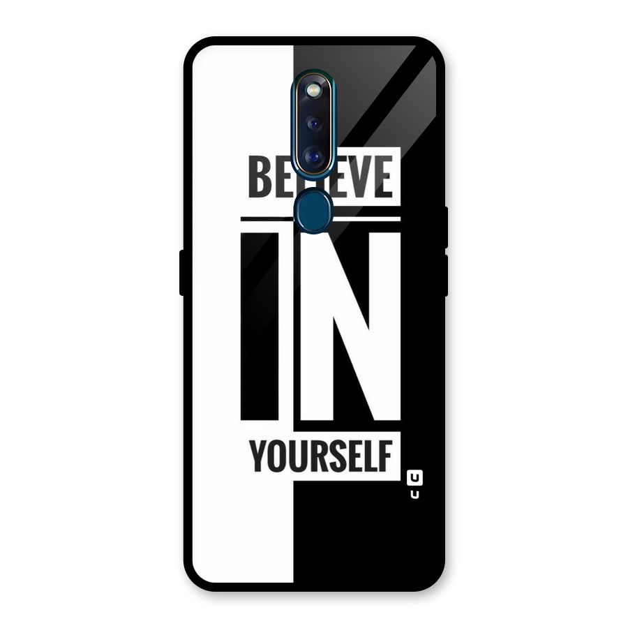 Believe Yourself Black Glass Back Case for Oppo F11 Pro
