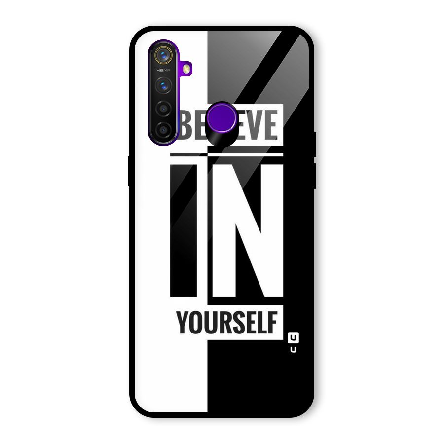 Believe Yourself Black Glass Back Case for Realme 5 Pro