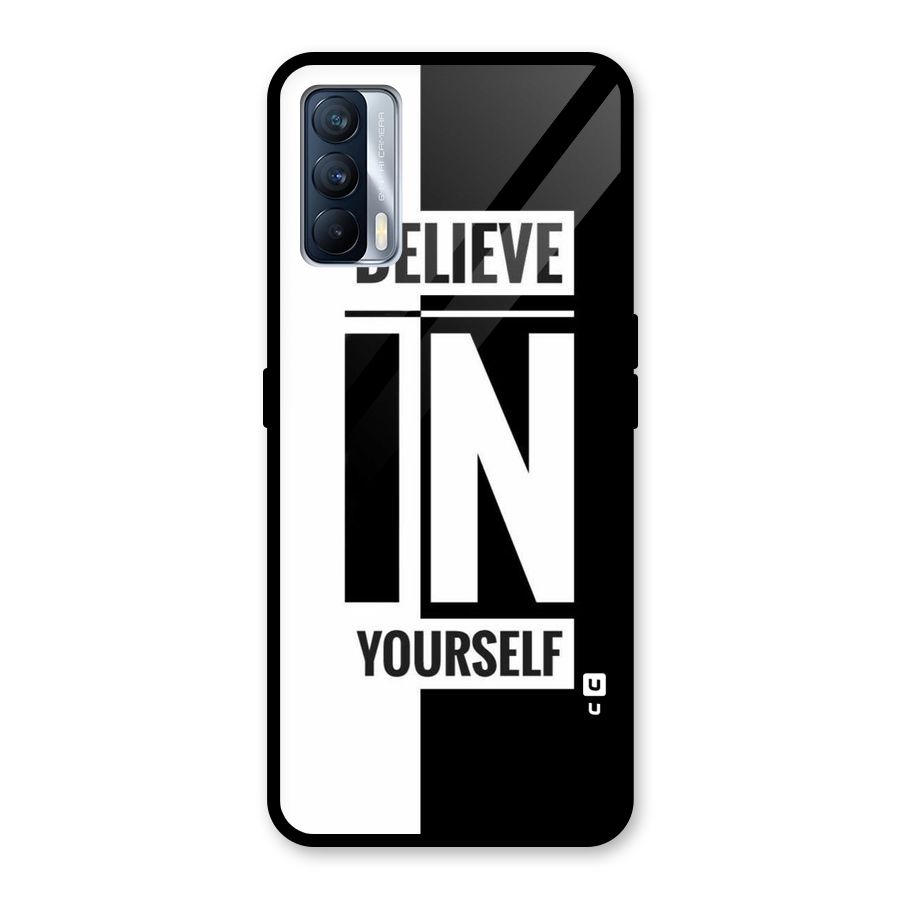 Believe Yourself Black Glass Back Case for Realme X7