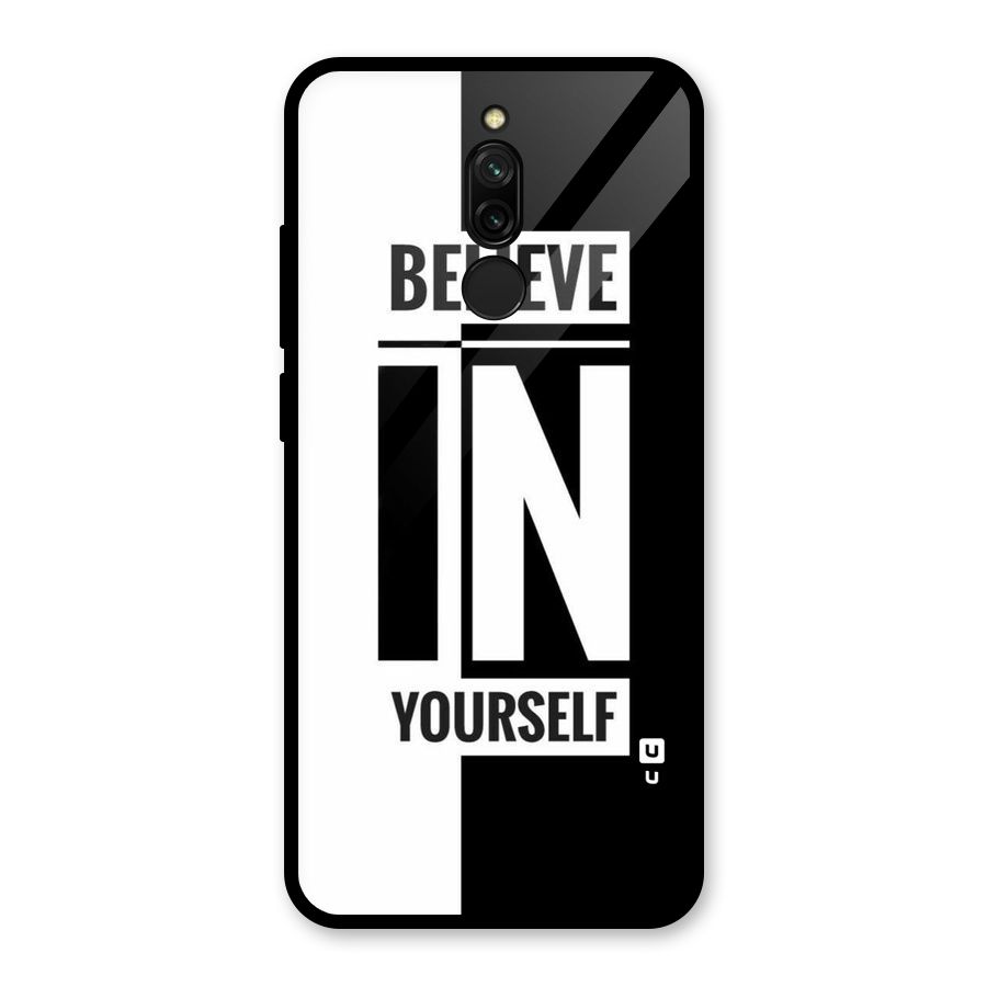 Believe Yourself Black Glass Back Case for Redmi 8