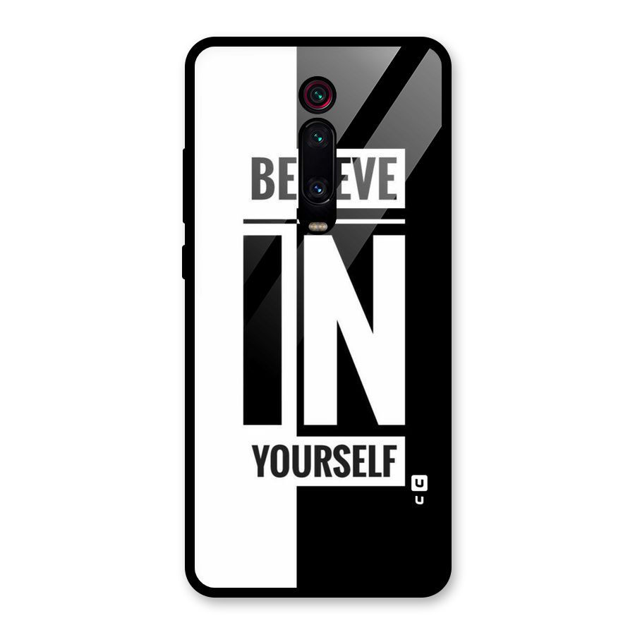 Believe Yourself Black Glass Back Case for Redmi K20 Pro
