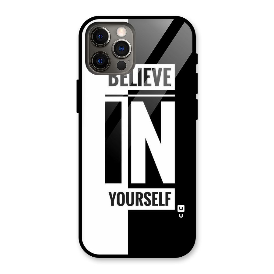 Believe Yourself Black Glass Back Case for iPhone 12 Pro