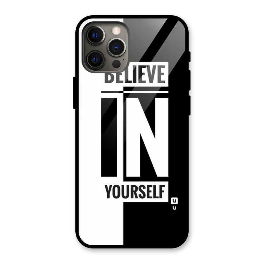 Believe Yourself Black Glass Back Case for iPhone 12 Pro Max