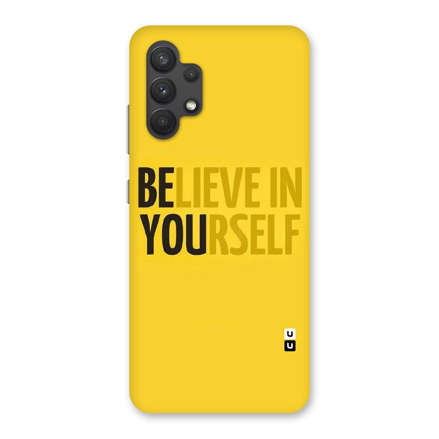 Believe Yourself Yellow Back Case for Galaxy A32