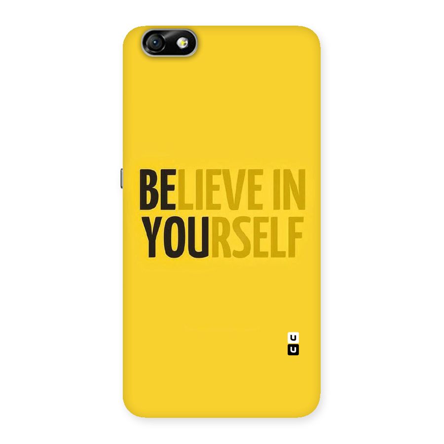 Believe Yourself Yellow Back Case for Honor 4X
