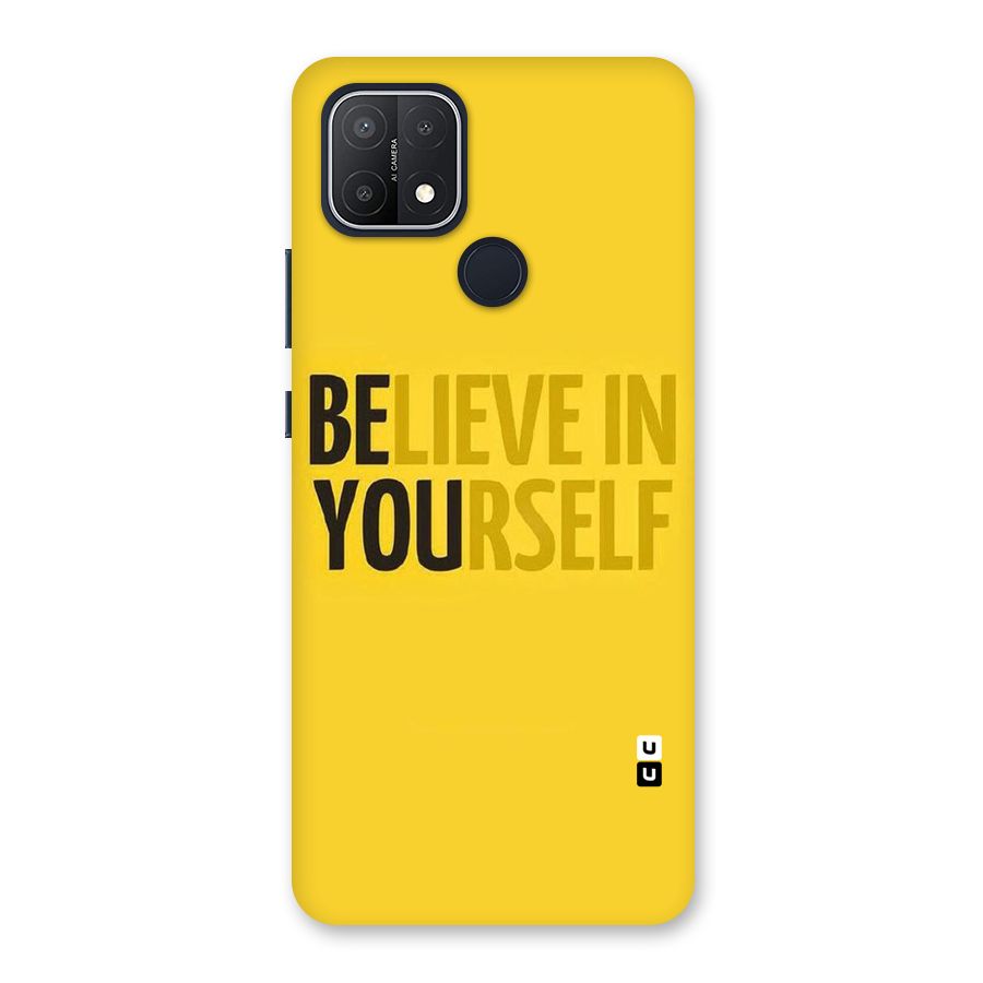 Believe Yourself Yellow Back Case for Oppo A15s