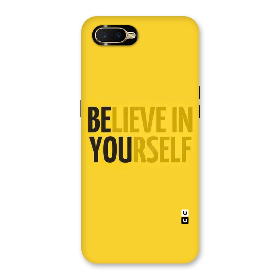 Believe Yourself Yellow Back Case for Oppo K1
