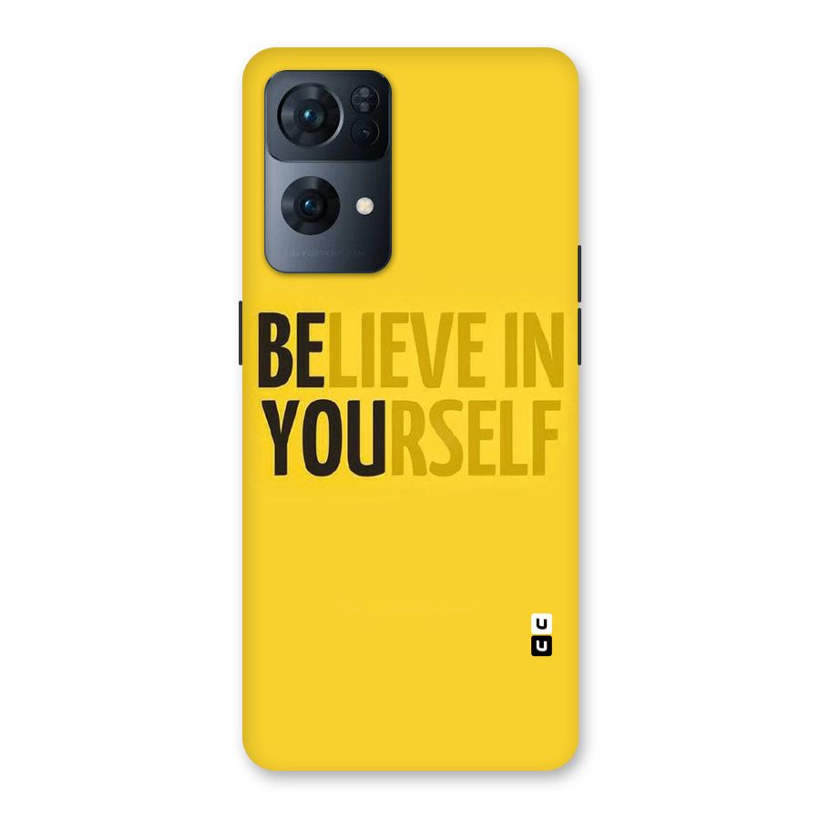 Believe Yourself Yellow Back Case for Oppo Reno7 Pro 5G