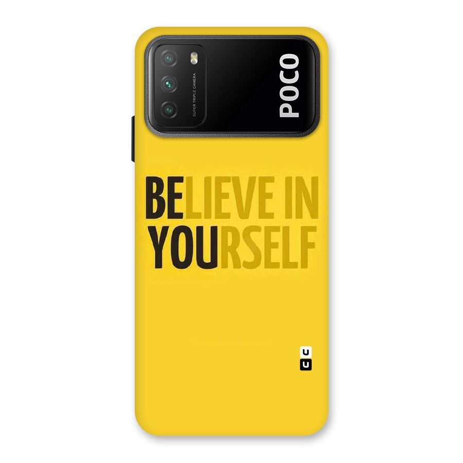 Believe Yourself Yellow Back Case for Poco M3