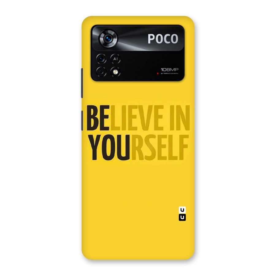 Believe Yourself Yellow Back Case for Poco X4 Pro 5G