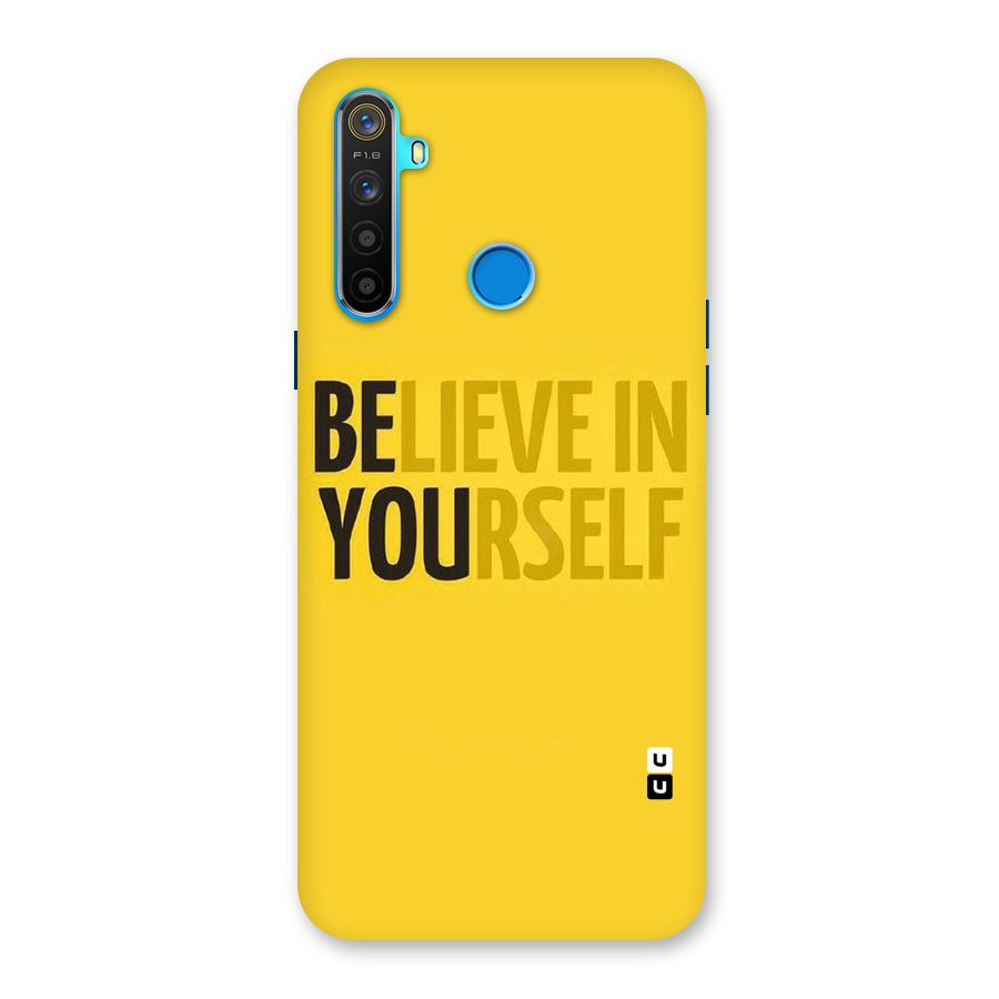 Believe Yourself Yellow Back Case for Realme 5