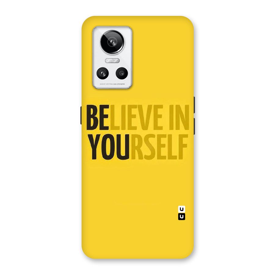 Believe Yourself Yellow Back Case for Realme GT Neo 3