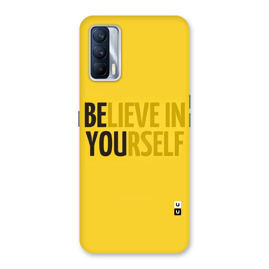 Believe Yourself Yellow Back Case for Realme X7