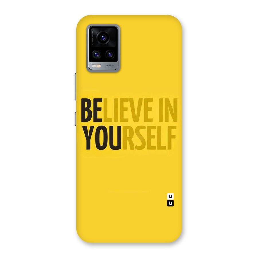 Believe Yourself Yellow Back Case for Vivo V20