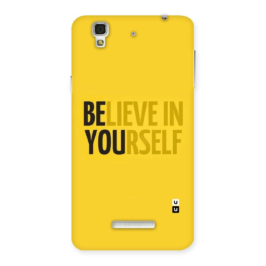 Believe Yourself Yellow Back Case for Yu Yureka