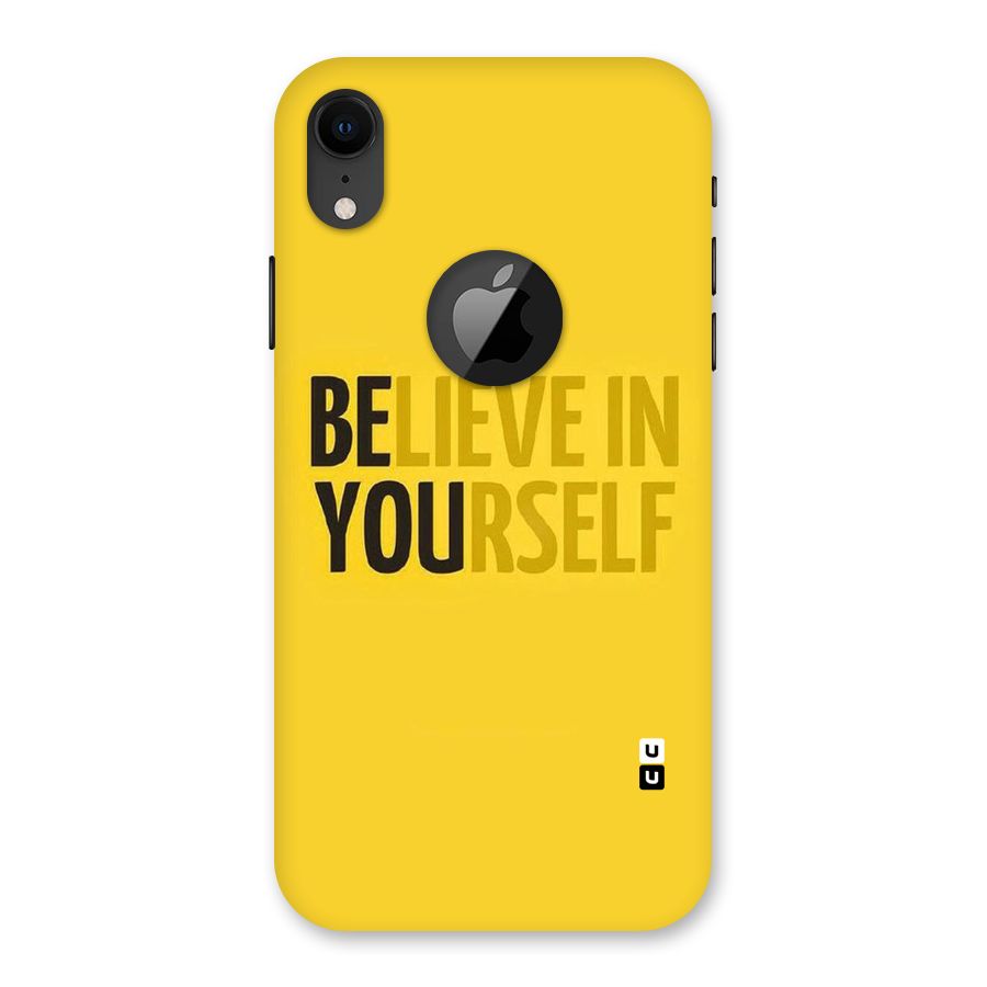 Believe Yourself Yellow Back Case for iPhone XR Logo Cut