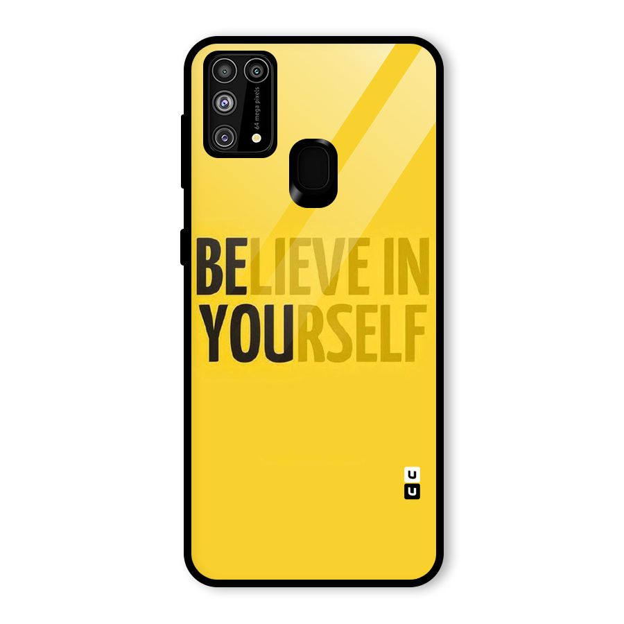 Believe Yourself Yellow Glass Back Case for Galaxy F41