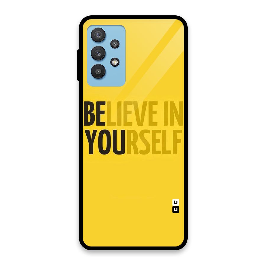 Believe Yourself Yellow Glass Back Case for Galaxy M32 5G