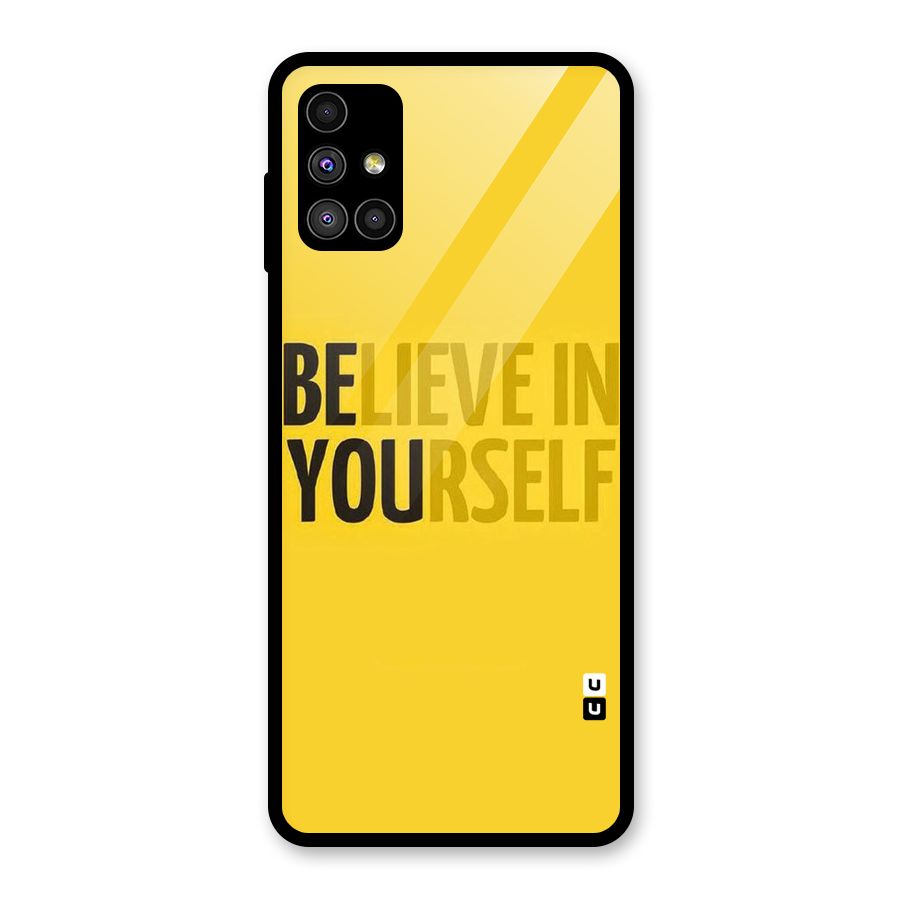 Believe Yourself Yellow Glass Back Case for Galaxy M51