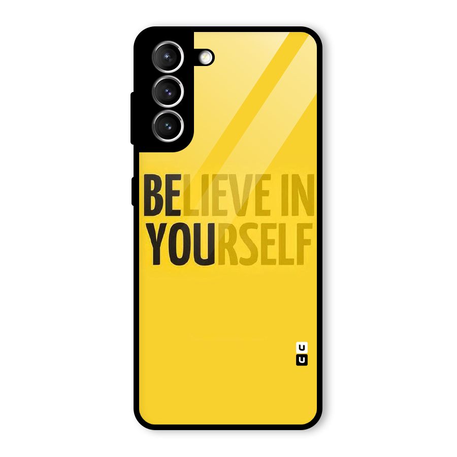 Believe Yourself Yellow Glass Back Case for Galaxy S21 5G